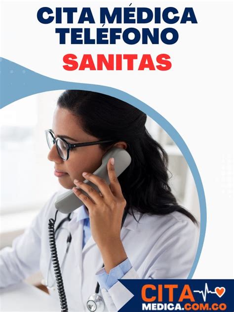 citas eps sanitas teléfono|Cita EPS Sanitas por teléfono